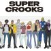 serial Super Crooks