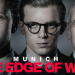 Munich: the Edge of War