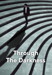 Through the Darkness