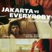 Jakarta versus Everybody