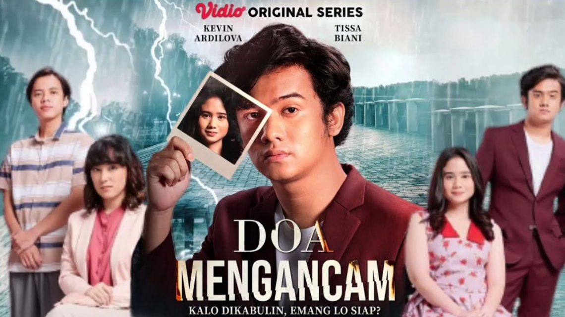 Hanung Bramantyo Hadirkan Vidio Original Series Doa Mengancam Cinemags 