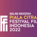 Malam Anugerah Piala Citra Festival Film Indonesia 2022