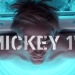 Mickey 17