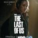 The Last of Us , Tampilkan Poster Baru Sambut Penayangan Tanggal 16 Januari 2023