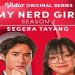My Nerd Girl 2! Penuh Misteri