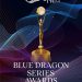 BLUE DRAGON SERIES AWARDS