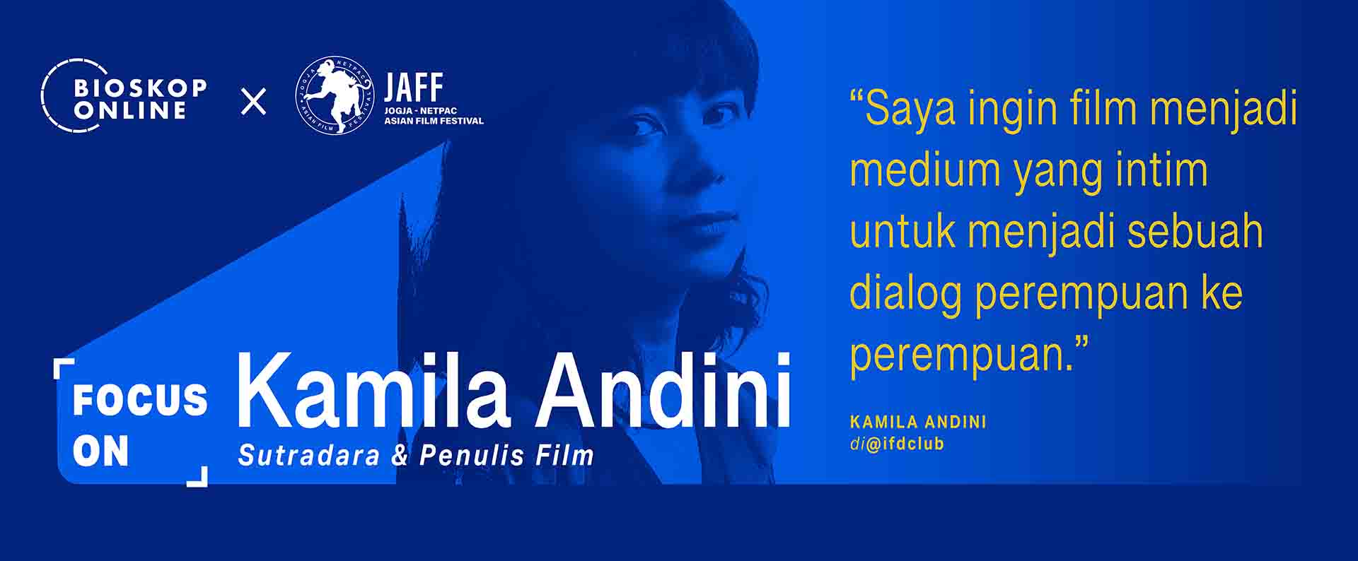 Fokus On Kamila Andini