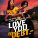 Review Love You To Debt Ini sebuah film adaptasi dari fil