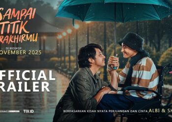 Siap Menguras Air Mata, Film “Sampai Titik Terakhirmu” Tampilkan Manis dan Pahitnya Kisah Nyata Cinta Viral Albi dan Shella Melalui Official Trailer & Poster