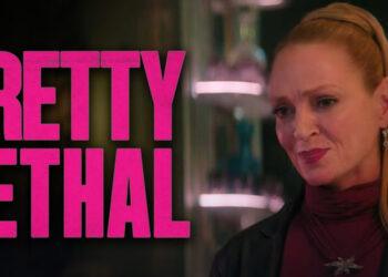 Uma Thurman Jadi Penjahat Mematikan di Trailer Pretty Lethal