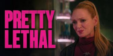 Uma Thurman Jadi Penjahat Mematikan di Trailer Pretty Lethal
