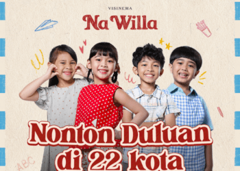 Film Na Willa Tayang Lebih Dulu di 22 Kota Indonesia, Tiket Jakarta  Sold Out dan Sejumlah Kota Hampir Habis