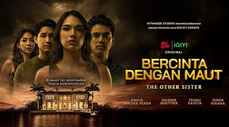 Haico Van der Veken, Maxime Bouttier, dan Dinda Kirana Terjebak Dalam Cinta Segitiga Penuh Intrik di Bercinta Dengan Maut