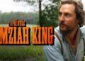 Matthew McConaughey Bangun Kerajaan Madu Brutal di Trailer The Rivals of Amziah King