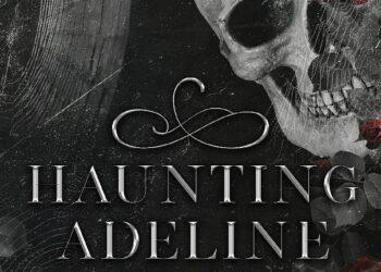 Novel Horor Fantasi Paling Kontroversial Dekade Ini, Haunting Adeline Resmi Diadaptasi Jadi Film