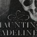 Novel Horor Fantasi Paling Kontroversial Dekade Ini, Haunting Adeline Resmi Diadaptasi Jadi Film