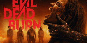 Review ‘Evil Dead Burn’ – Brutal, Intens, dan Menjadi Salah Satu Seri Evil Dead yang Paling Mencekam