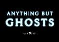 Sutradara Obsession Kembali dengan Anything But Ghosts, Film Horor Komedi yang Siap Bikin Merinding Sekaligus Tertawa