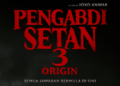 PENGABDI SETAN 3: ORIGIN Memasuki Tahap Produksi, Siap Tayang di Bioskop 2027