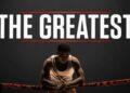 The Greatest: Perjalanan Muhammad Ali dari Cassius Clay hingga Menjadi Legenda Tinju